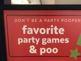 A sign about party games and poo